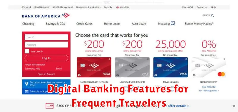 Digital Banking Features for Frequent Travelers