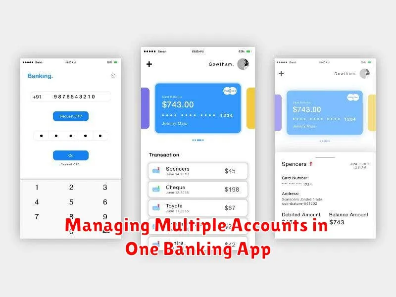 Managing Multiple Accounts in One Banking App