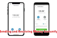 Sending and Receiving Money Instantly