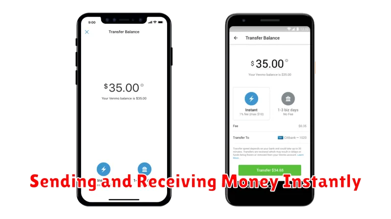 Sending and Receiving Money Instantly