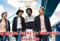 Using Digital Banks for International Students